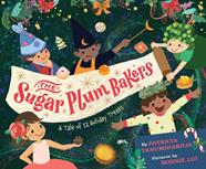 The Sugar Plum Bakers and the 12 Holiday Treats | 9781368089579 | Tanumihardja, Pat | Llibreria Sendak