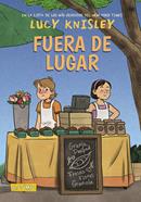 Fuera de lugar | 9788469866580 | Knisley, Lucy | Llibreria Sendak