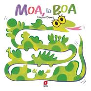 Moa, la boa | 9788410552425 | Dexet, Héctor | Llibreria Sendak