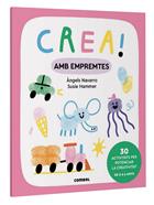 Crea! Amb empremtes | 9788411581073 | Navarro Simon, Àngels | Llibreria Sendak