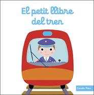 El petit llibre del tren | 9788413895383 | Choux, Nathalie | Librería Sendak