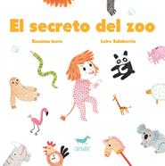 El secreto del zoo | 9788494446504 | Susanna Isern | Llibreria Sendak