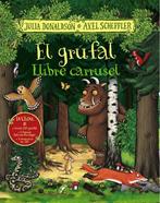 El grúfal. Llibre carrusel | 9788499062525 | Donaldson, Julia | Llibreria Sendak