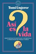 Así es la vida | 9788417552305 | Ungerer, Tomi | Llibreria Sendak