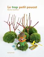 Le Trop Petit Poucet | 9791023510218 | Camillieri, Martine | Llibreria Sendak