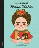Pequeña & Grande Frida Kahlo | 9788490650813 | Sánchez Vegara, María Isabel | Llibreria Sendak