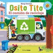 Osito Tito. El camión de reciclaje | 9788408292753 | Davies, Benji | Llibreria Sendak