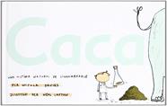 Caca: Una història natural de l'innombrable | 9788496553330 | Davies, Nicola | Llibreria Sendak