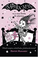 Isadora Moon va a una fiesta de pijamas | 9788420433981 | Muncaster, Harriet | Llibreria Sendak