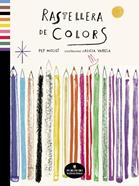 Rastellera de colors | 9788412080896 | Molist, Pep | Librería Sendak