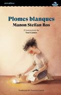 Plomes blanques | 9791387847845 | Steffan Ros, Manon | Librería Sendak