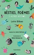 Bèsties, poemes i altres bitxos | 9788418558238 | Bilbao, Leire | Llibreria Sendak