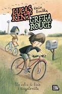 Lucas Kent & Greta Rouge 4. Un estiu de bicis i kryptonita | 9791387847616 | Rocio Bonilla | Llibreria Sendak