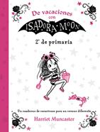 De vacaciones con Isadora Moon (2º de Primaria) | 9788420434384 | Muncaster, Harriet | Llibreria Sendak