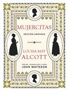 Mujercitas (edición anotada) | 9788446046363 | May Alcott, Louisa | Librería Sendak