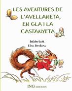 Les aventures de l'avellaneta en gla i la castanyeta | 9788489825406 | Bescow, Elsa | Librería Sendak