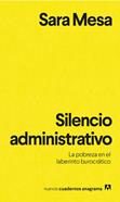 Silencio administrativo | 9788433916273 | Mesa, Sara | Llibreria Sendak