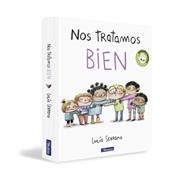 Nos tratamos bien | 9788448869144 | Serrano, Lucía | Llibreria Sendak