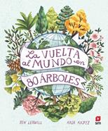 La vuelta al mundo en 80 árboles | 9788411206457 | Lerwill, Ben | Llibreria Sendak
