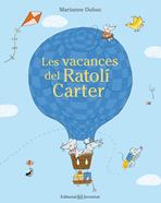 Les vacances del Ratolí Carter | 9788426143662 | Dubuc, Marianne | Llibreria Sendak