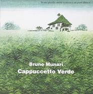 Cappuccetto verde | 9788875701031 | Munari, Bruno | Librería Sendak