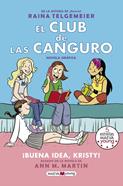 El Club de las Canguro 1 - ¡Buena idea, Kristy! | 9788417108762 | Telgemeier, Raina | Librería Sendak