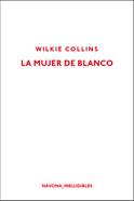 La mujer de blanco | 9788417181451 | Collins, Wilkie | Librería Sendak
