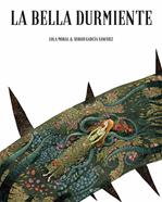 La bella durmiente | 9788416507931 | Garcia Sanchez,Sergio | Llibreria Sendak