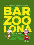 Barzoolona | 9788424659769 | Duró Trouillet, Jordi/Falcón Jambrina, Laia | Librería Sendak