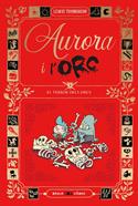 Aurora i l'Orc. El terror dels Orcs | 9788447953035 | Trondheim, Lewis | Librería Sendak