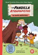 La pandilla atrapapistas 1 - La receta misteriosa | 9788410447042 | Fernández Selva, Noemí/Gómez Aguilar, Sara | Llibreria Sendak