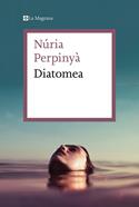 Diatomea | 9788419013019 | Perpinyà, Núria | Librería Sendak
