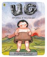 Ug : Boy Genius Of The Stone Age And His Search For Soft Trousers | 9780141374055 | Briggs, Raymond | Llibreria Sendak