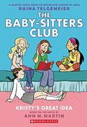 The baby sitters club | 9780545813877 | Telgemeier, Raina | Llibreria Sendak