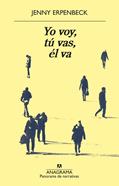 Yo voy, tú vas, él va | 9788433980168 | Erpenbeck, Jenny | Llibreria Sendak