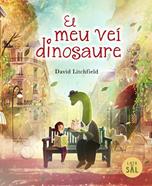 El meu veí dinosaure | 9791399092301 | Litchfield, David | Llibreria Sendak