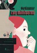 Los miniseres | 9788418930645 | Manzano, Eva | Llibreria Sendak