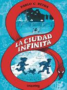 La ciudad infinita | 9788491226390 | Reyna, Pablo C. | Llibreria Sendak