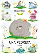 Una pedreta | 9791387686413 | Dexet, Hector | Llibreria Sendak