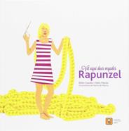 Vet aquí dues vegades... Rapunzel | 9788417006044 | MACIAS ALBA, PABLO/GAUDES TEIRA, BELEN | Librería Sendak