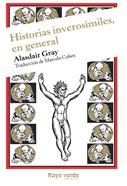 Historias inverosímiles, en general | 9788415539483 | Gray, Alasdair | Llibreria Sendak