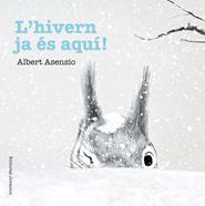 L'hivern ja és aquí! | 9788426144232 | Asensio Navarro, Albert | Librería Sendak