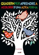 Quadern per aprendre a acolorir d'una altra forma | 9788415278245 | Estellon, Pascale | Llibreria Sendak