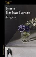 Oxígeno | 9788420453996 | Jiménez Serrano, Marta | Llibreria Sendak