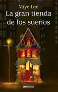 La Gran Tienda de los Sueños | 9788412725919 | Lee, Miye | Llibreria Sendak