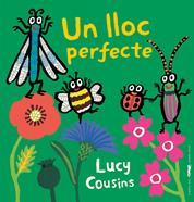 Un lloc perfecte | 9788412782103 | Cousins, Lucy | Librería Sendak