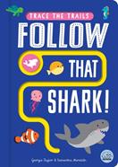 Follow That Shark! | 9781917082549 | Taylor, Georgie | Llibreria Sendak
