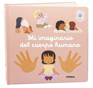 Mi imaginario del cuerpo humano | 9788411581981 | Ragondet, Nathaie | Librería Sendak