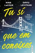 Tu sí que em coneixes | 9788416716333 | Levithan, David/LaCour, Nina | Librería Sendak