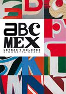 abc Mex. Letras y colores | 9786077646563 | Scala, Simonetta | Llibreria Sendak